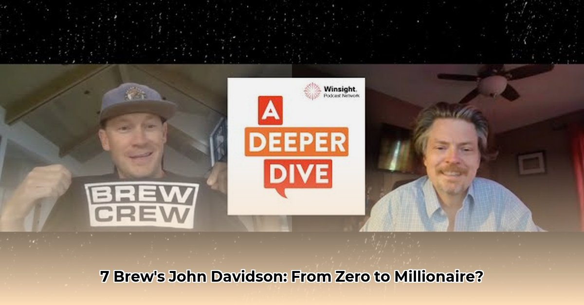 john-davidson-7-brew-net-worth